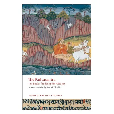 Oxford World´s Classics Pancatantra: The Book of India´s Folk Wisdom