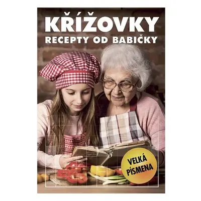 Křížovky - Recepty od babičky