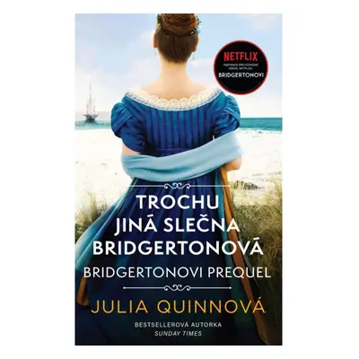 Bridgertonovi – prequel: Trochu jiná slečna Bridgertonová