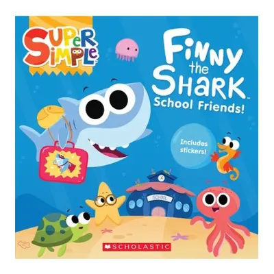 Finny the Shark: School Friends (with stickers)