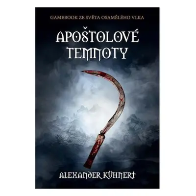 Apoštolové temnoty (gamebook)