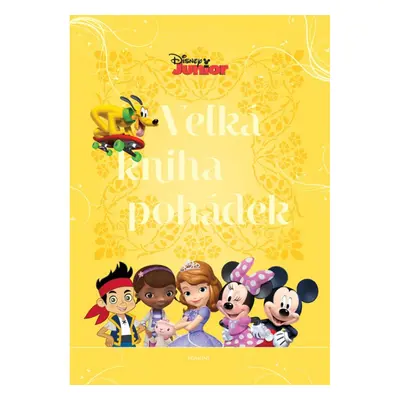 Disney Junior - Velká kniha pohádek