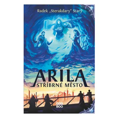 Arila: Stříbrné město