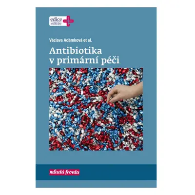 Antibiotika v primární péči