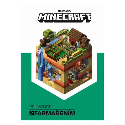 Minecraft Průvodce farmařením