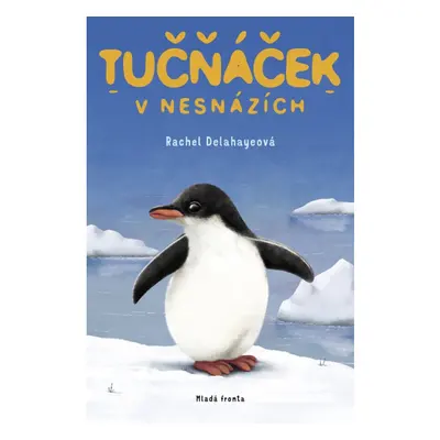 Tučňáček v nesnázích