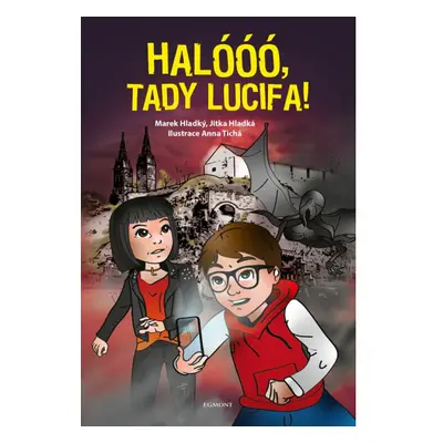 Halóóó, tady Lucifa!