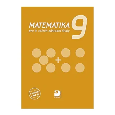 Matematika pro 9. ročník ZŠ