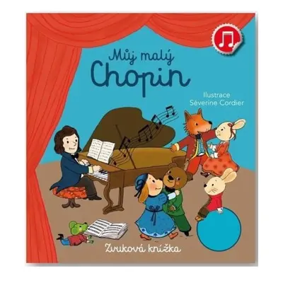 Můj malý Chopin - Zvuková knížka