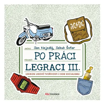 Po práci legraci III.