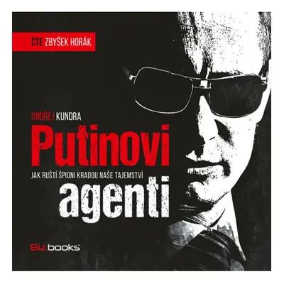 Putinovi agenti (audiokniha)