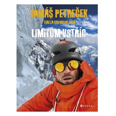 Tomáš Petreček: Limitům vstříc