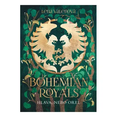 Bohemian Royals 3: Hlava, nebo orel