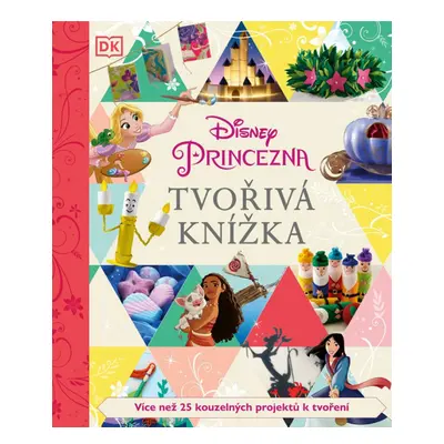 Disney Princezna - Tvořivá knížka