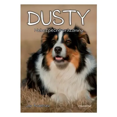 Dusty 5: Nebezpečné prázdniny