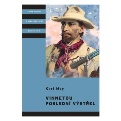 Vinnetou - Poslední výstřel