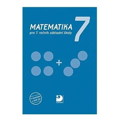 Matematika pro 7. ročník ZŠ