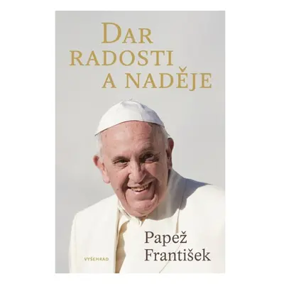 Dar radosti a naděje