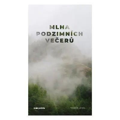 Mlha podzimních večerů