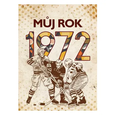 Můj rok 1972