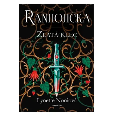 Ranhojička - Zlatá klec