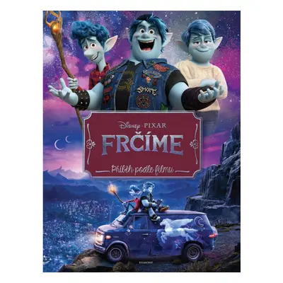 Frčíme - Příběh podle filmu