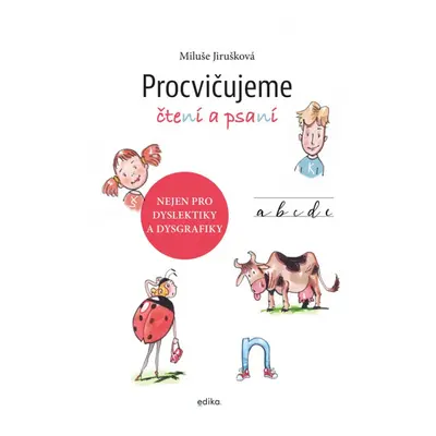 Procvičujeme čtení a psaní