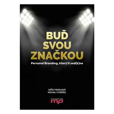 Buď svou značkou