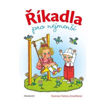 Říkadla pro nejmenší - Helena Zmatlíková