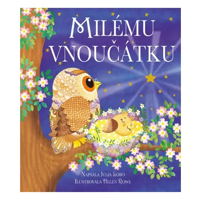 Milému vnoučátku