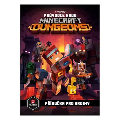 Minecraft - Průvodce hrou Dungeons