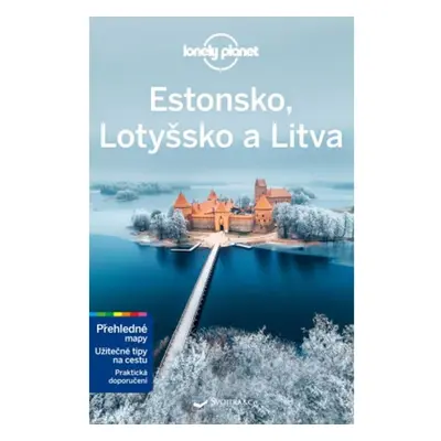 Estonsko, Lotyšsko, Litva - Lonely Planet