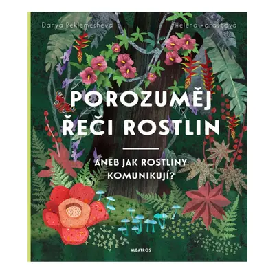 Porozuměj řeči rostlin