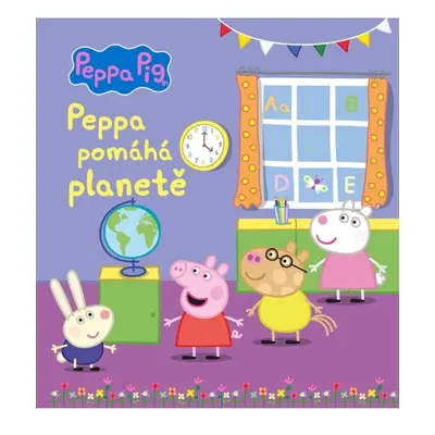 Peppa Pig - Peppa pomáhá planetě