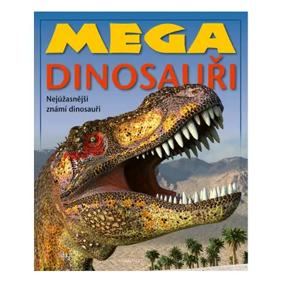 Mega dinosauři