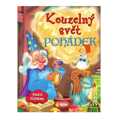 Kouzelný svět pohádek