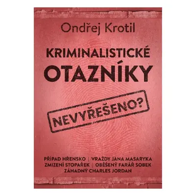 Kriminalistické otazníky