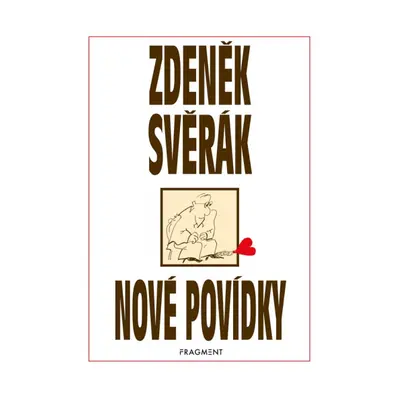 Zdeněk Svěrák – NOVÉ POVÍDKY