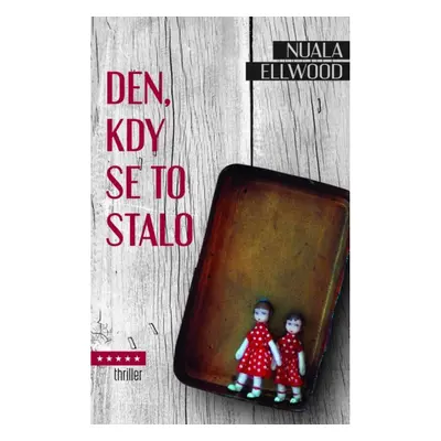 Den, kdy se to stalo