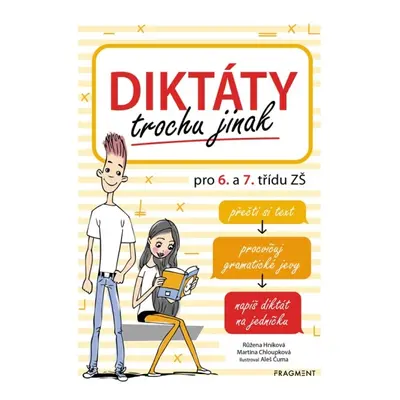 Diktáty trochu jinak pro 6. a 7. třídu ZŠ