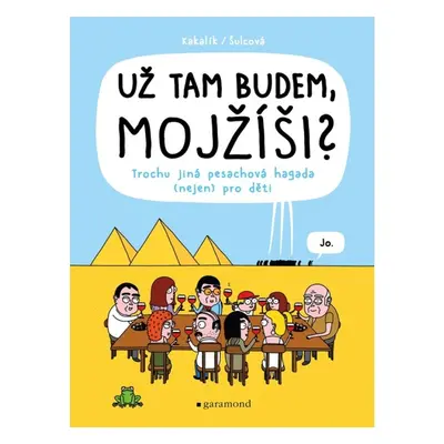 Už tam budem, Mojžíši?