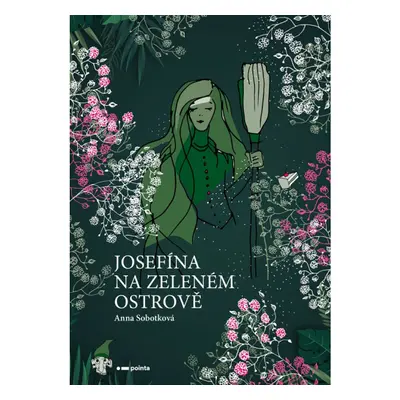 Josefína na zeleném ostrově