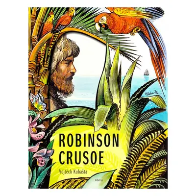 Robinson Crusoe - Vojtěch Kubašta