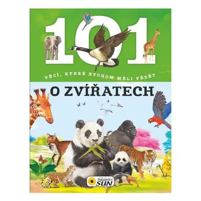 101 věcí, které bychom měli vědět o zvířatech