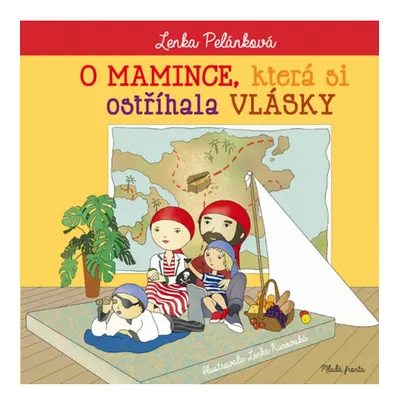 O mamince, která si ostříhala vlásky