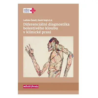 Diferenciální diagnostika bolestivého kloubu v klinické praxi