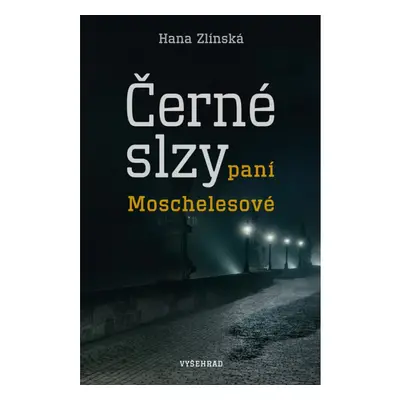 Černé slzy paní Moschelesové