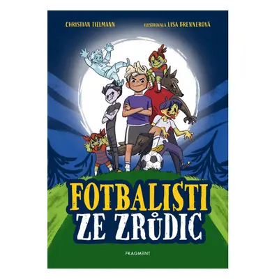 Fotbalisti ze Zrůdic