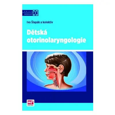 Dětská otorinolaryngologie