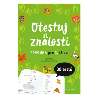 Otestuj si znalosti – Prvouka pro 3. třídu